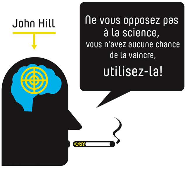 John Hill: Utilisez la science